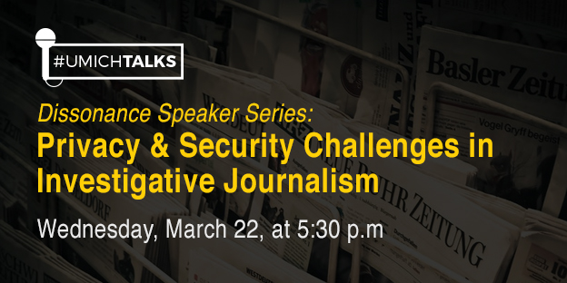 Dissonance: Privacy & Security Challenges in Investigative Journalism