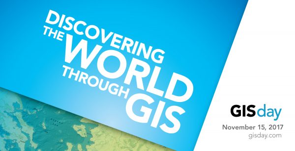 Discovering the world through GIS. GIS day is November 15, 2017.