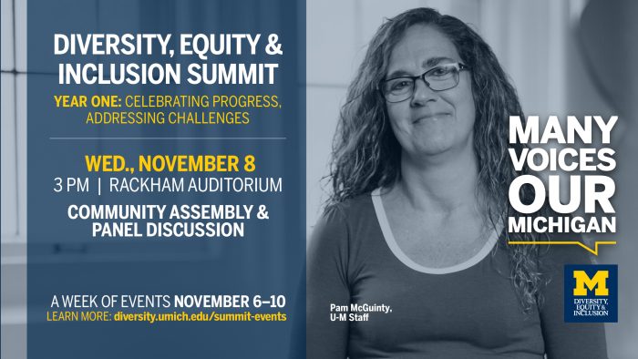 Attend the diversity, equity, and inclusion community assembly and panel discussion on November 8 at 3 p.m. at Rackham Auditorium