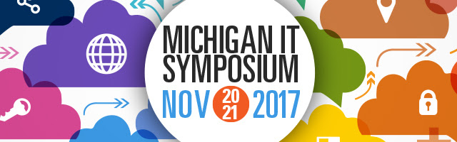 Michigan IT Symposium Nov 2017