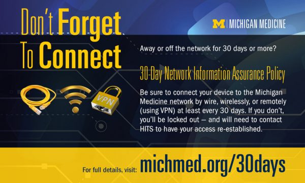 Michigan Medicine 30-day network information assurance policy