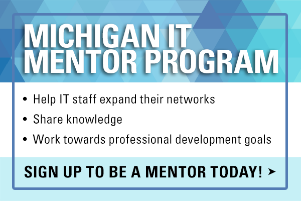 Sign up for the Michigan IT Mentor Program