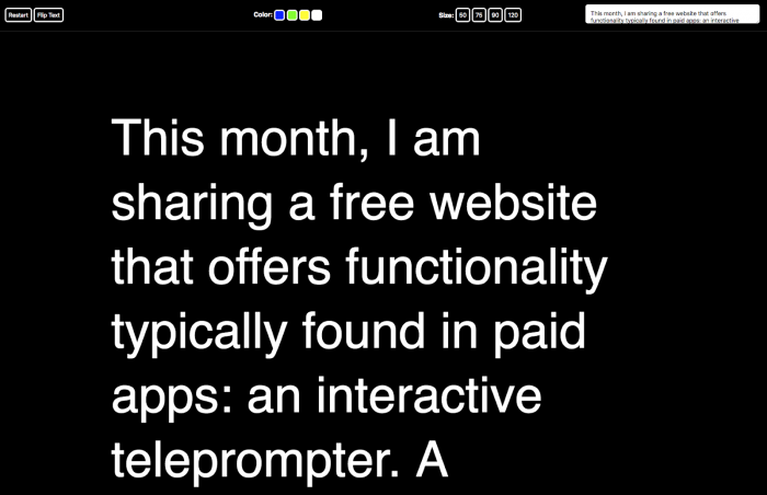 This month, I am sharing a free website that offers functionality typically found in paid apps: an interactive teleprompter.
