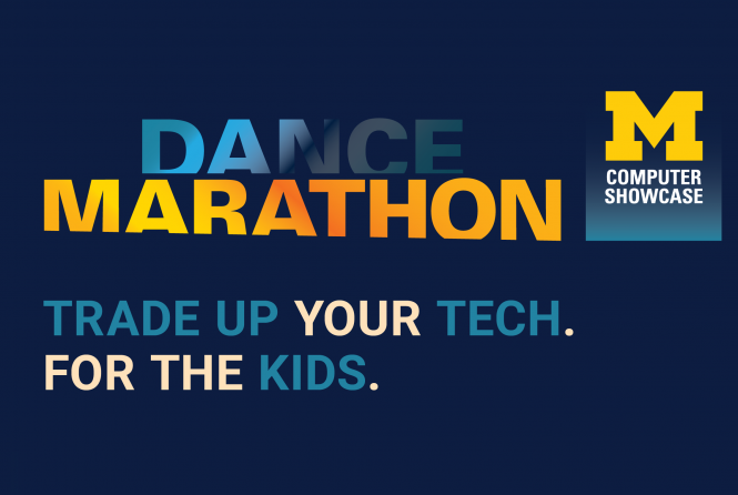 Dance Marathon. Trade up your tech, for the kids