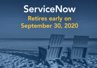 ServiceNow retires early on September 30, 2020