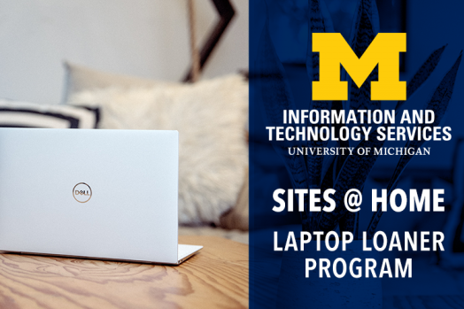 An open laptop on a table. Text on the right reads, " Sites @ Home laptop loaner program."