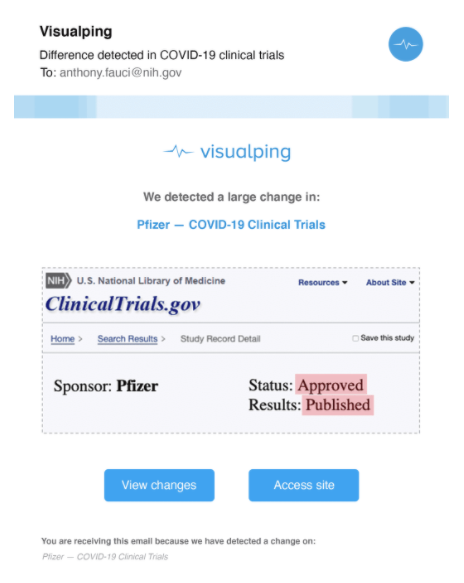 The Visual-ping dashboard showing a large change in Pfizer - Covid-19 clinical trials. It indicates the sponsor as Pfizer, the status as approved, and the results as published. There are buttons for users to select (view changes and access the site). 