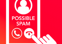 Image of a cell phone showing the "possible spam" message and a finger hitting the hang up button.