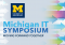Michigan IT Symposium: Moving Forward Together