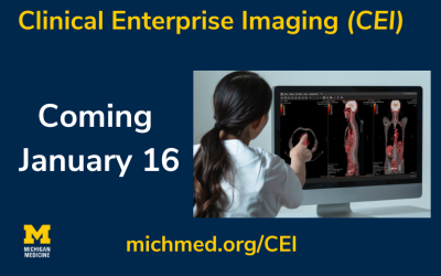 Clinical Enterprise Imaging starts January 16.