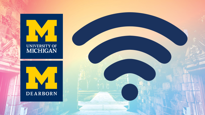 The University of Michigan and University of Michigan Dearborn square logos stacked on top of each other against a pastel rainbow background. To the right is a large, blue WiFi icon.