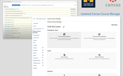 A collage of two screengrabs - one shows the old Canvas Course Manager app and the other shows the redesigned one. The U-M Canvas logo is in the upper right corner.