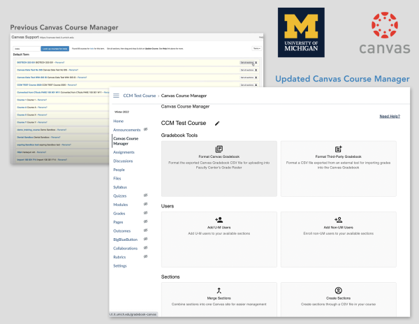 A collage of two screengrabs - one shows the old Canvas Course Manager app and the other shows the redesigned one. The U-M Canvas logo is in the upper right corner.