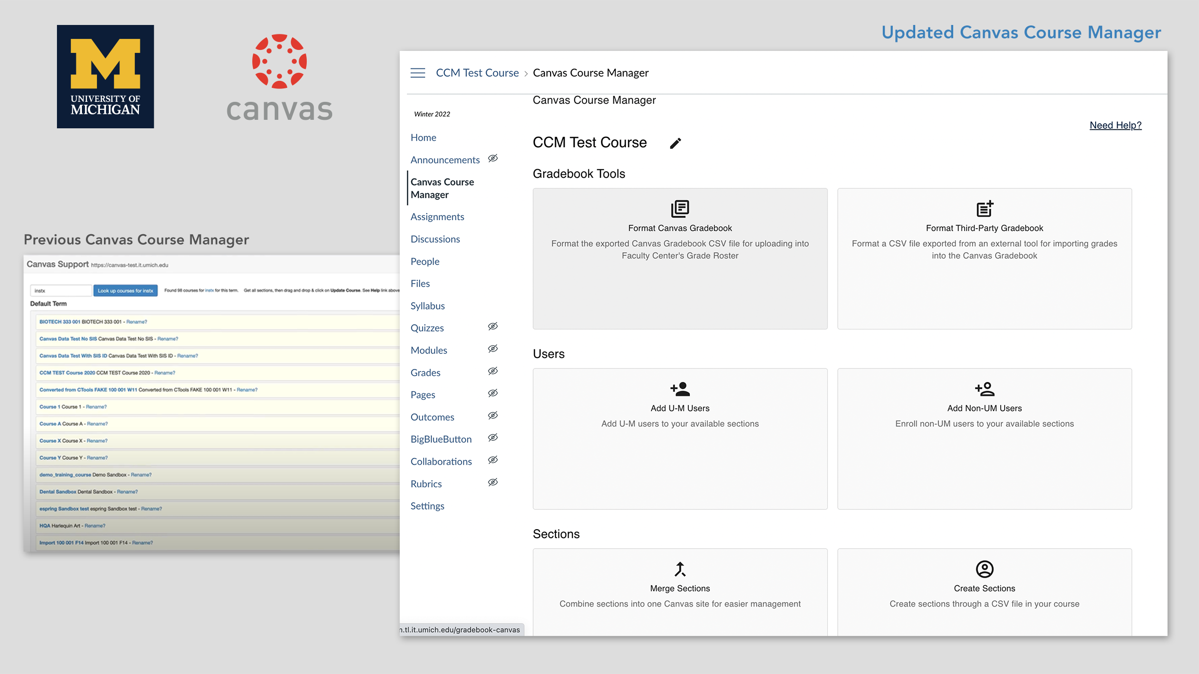 A collage of two screengrabs - one shows the old Canvas Course Manager app and the other shows the redesigned one. The U-M Canvas logo is in the upper right corner.