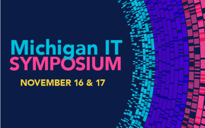 Michigan IT Symposium, November 16 and 17