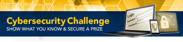 Cybersecurity Challenge - Show what you know and win a prize