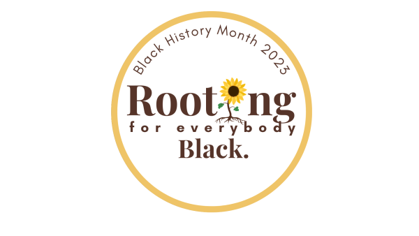A circular image with a yellow band around the outer edge. Inside the text reads, "Black History Month 2023. Rooting for everybody Black."