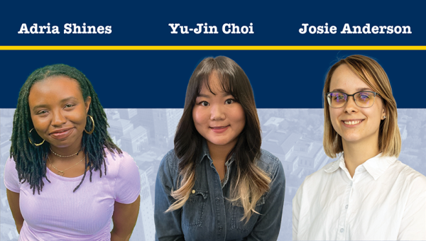 Headshots of Adria Sines, Yu-Jin Choi, and Josephine Anderson over a blue background.