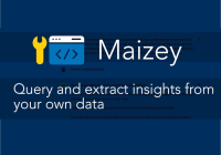 Wrench and computer code icons with text that reads Maizey, quesry and extract insights from your own data.