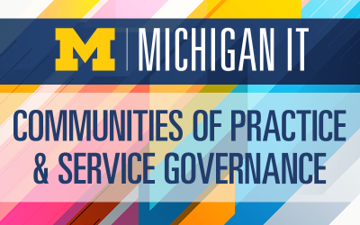 Michigan IT Communities of Practice & Service Governance