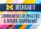 Michigan IT Communities of Practice & Service Governance