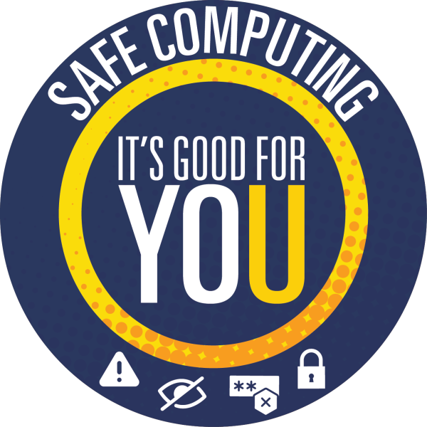 Safe Computing. It's Good for You