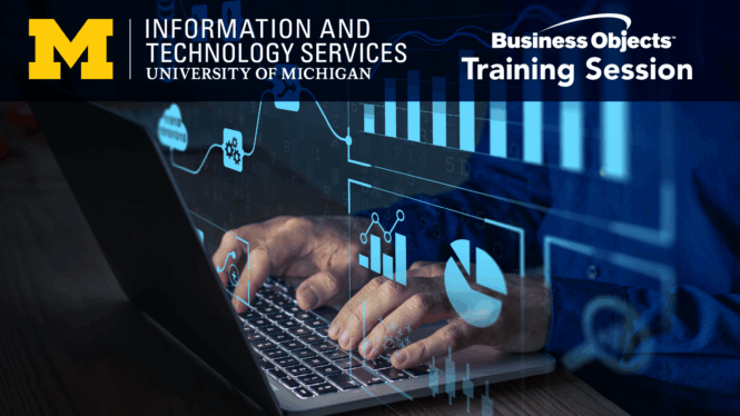 Information and Technology Services presents BusinessObjects training with the Data Science Practice team