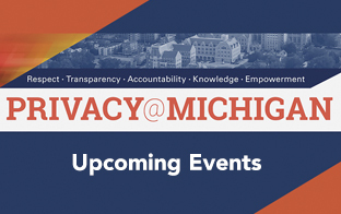 Privacy at Michigan upcoming events