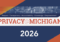 Privacy at Michigan 2026