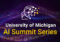U-M AI Summit Series