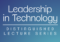 Leadership in Technology: Distinguished Lecture Series